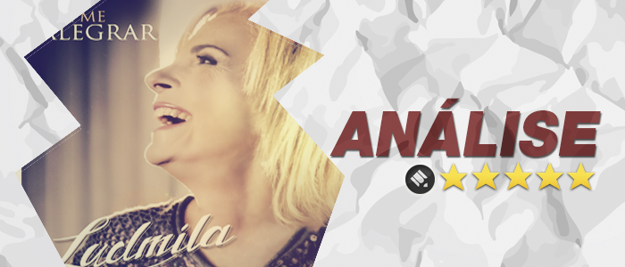 Análise: CD Pra me Alegrar – Ludmila Ferber