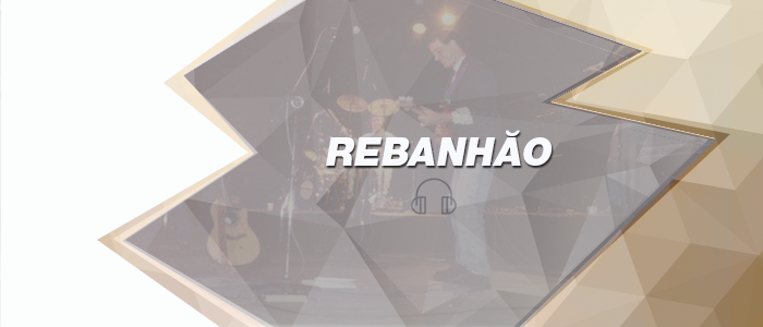 Rebanhão – discografia e obra
