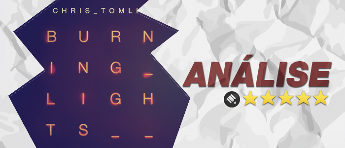 Análise: CD Burning Lights – Chris Tomlin