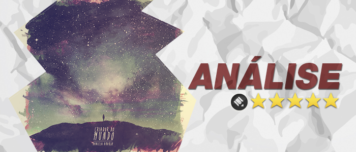 Análise: CD Criador do Mundo – Daniela Araújo