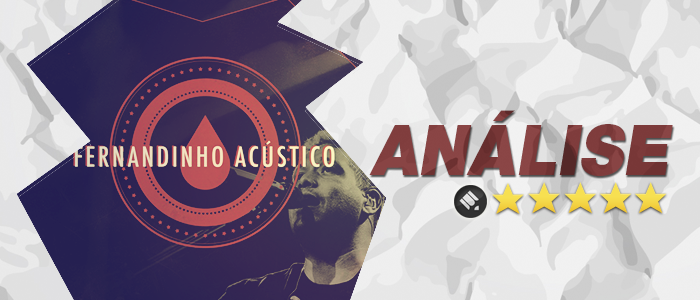 Análise: CD Fernandinho Acústico – Fernandinho